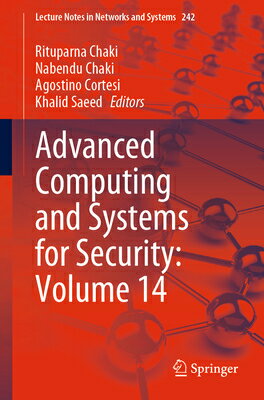 Advanced Computing and Systems for Security: Volume 14