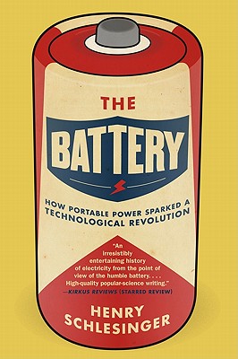 An eye-opening history of the technology that harnessed electricity and powered the greatest scientific and technological advances of our time. What begin as a long-running dispute in biology, involving a dead frog's twitching leg, a scalpel, and a metal plate, would become an invention that transformed the history of the world: the battery. Science journalist Henry Schlesinger traces the history of this essential power source and demonstrates its impact on our lives, from Alessandro Volta's first copper-and-zinc model in 1800 to twenty-first-century technological breakthroughs. Schlesinger introduces the charlatans and geniuses, the paupers and magnates, who were attracted to the power of the battery.