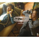 Find a DREAM [ SORGENTI ]