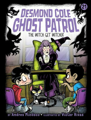 The Witch Get Witcher WITCH GET WITCHER （Desmond Cole Ghost Patrol） [ Andres Miedoso ]