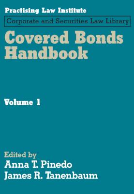 Covered Bonds Handbook COVERED BONDS HANDBK-2V （PLI's Corporate and Securities Law Library） [ Anna T. Pinedo ]