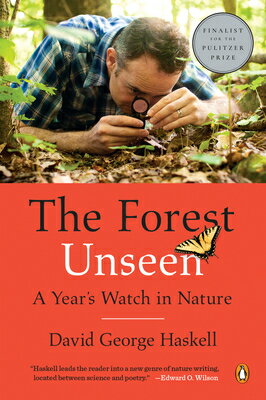 The Forest Unseen: A Year's Watch in Nature FORE