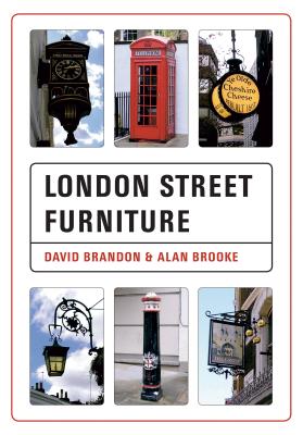 London Street Furniture LONDON STREET FURNITURE [ David Brandon ]
