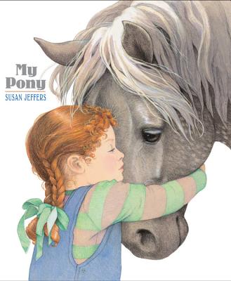 My Pony MY PONY [ Susan Jeffers ]