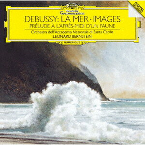 ドビュッシー:交響詩≪海≫/牧神の午後への前奏曲 管弦楽のための映像