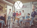 Love　Me　Right　～romantic　universe～ （初回生産限定盤 CD＋DVD） [ EXO ]