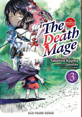 The Death Mage Volume 3: The Manga Companion DEATH MAGE V03 （The Death Mage） 