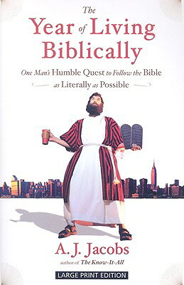 The Year of Living Biblically: One Man's Humble Quest to Follow the Bible as Literally as Possible YEAR OF LIVING BIBLICALLY -LP [ A. J. Jacobs ]