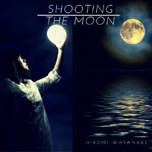 Shooting the moon