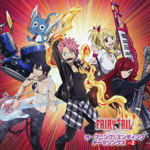 アニメ「FAIRY TAIL」オープニング&エンディング テーマソングス Vol.2(CD+DVD) [ (アニメーション) ]