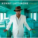 【輸入盤】Timeless [ Kenny Lattimore ]