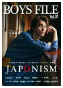 BOYS FILE（Vol．07） JAPONISM ロックスエンタテインメント