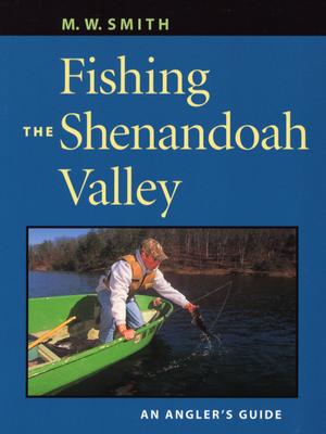 Surveying the entire Shenandoah River drainage system, including the Allegheny Mountains to the west, M. W. Smith looks in depth at the remarkably diverse waters of the Shenandoah Valley. The book takes you by county through many of the region's stocked trout streams, as well as the wild trout streams of Shenandoah National Park, with advice for both spinning and fly-fishing.