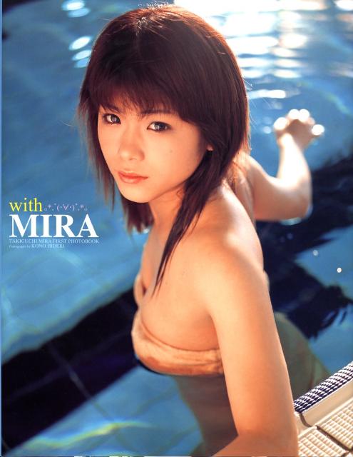 With　Mira