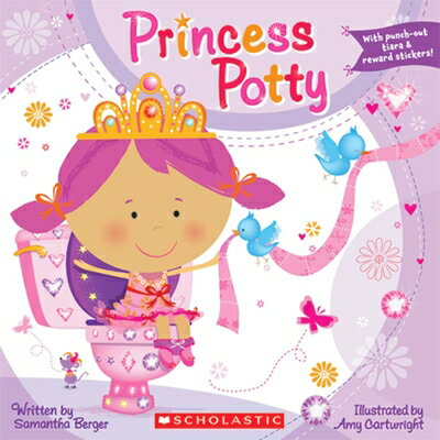 ŷ֥å㤨Princess Potty [With Sticker(s and Punch-Out(s] PRINCESS POTTY [ Samantha Berger ]פβǤʤ1,039ߤˤʤޤ