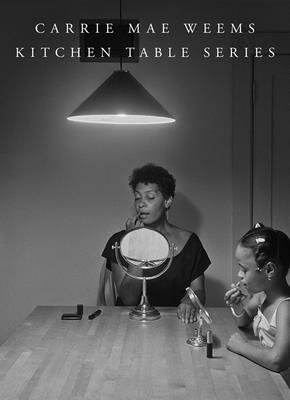 楽天楽天ブックスKITCHEN TABLE SERIES（H） [ CARRIE MAE WEEMS ]