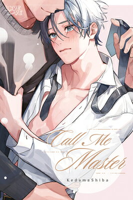 CALL ME MASTER Kedamashiba LOVELOVE2025 Paperback English ISBN：9781427882981 洋書 Family life & Comics（生活＆コミック） Comics & Graphic Novels