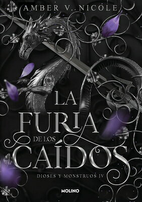 La Furia de Los Cados / The Wrath of the Fallen SPA-FURIA DE LOS CAIDOS / THE （Dioses Y Monstruos） 