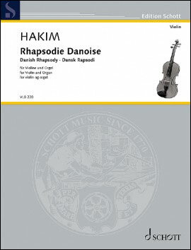 【輸入楽譜】ハキム, Naji Subhy: デンマークのラプソディ 〜バイオリンとオルガンのための