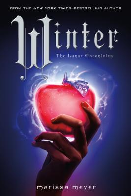 Winter WINTER （Lunar Chronicles） [ Marissa Meyer ]