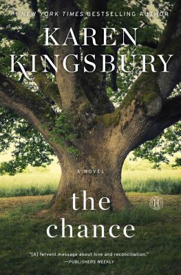 The Chance CHANCE Karen Kingsbury