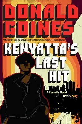 Kenyatta's Last Hit KENYATTAS LAST HIT [ Donald Goines ]