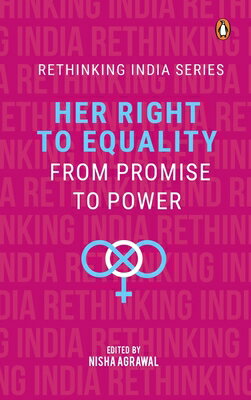 Her Right to Equality: From Promise to Power