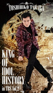 KING OF IDOL HISTORY in TBS Vol.2