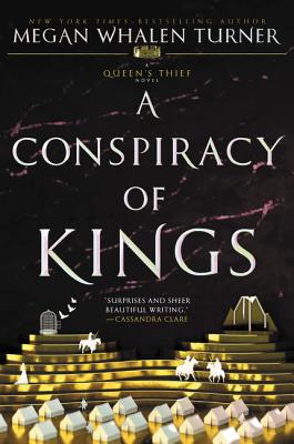 A Conspiracy of Kings CONSPIRACY OF KINGS （Queen's Thief） [ Megan Whalen Turner ]