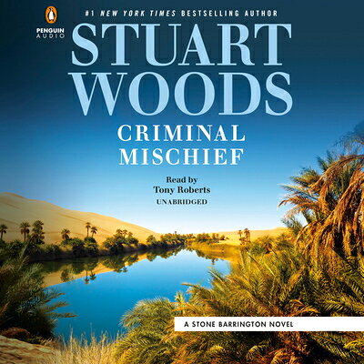 Criminal Mischief CRIMINAL MISCHIEF D （Stone Barrington Novel） [ Stuart Woods ]