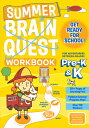 SUMMER BRAIN QUEST:BETWEEN PRE-K K .