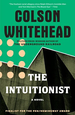 The Intuitionist INTUITIONIST 
