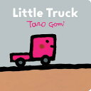 Little Truck: (Transportation Books for Toddlers, Board Book for Toddlers) LITTL...