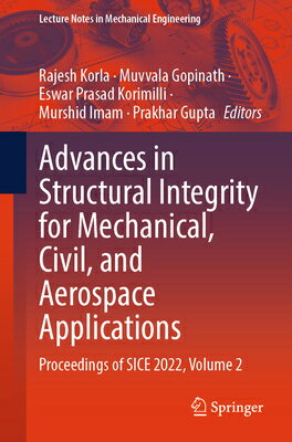Advances in Structural Integrity for Mechanical, Civil, and Aerospace Applications: Proceedings of S