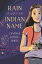 Rain Is Not My Indian Name RAIN IS NOT MY INDIAN NAME [ Cynthia L. Smith ]