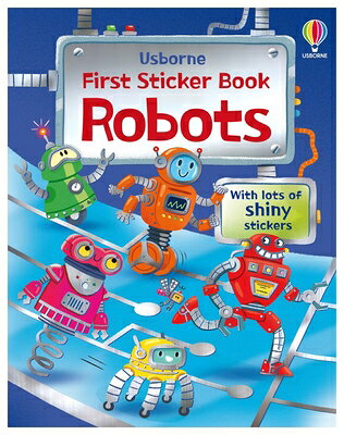 First Sticker Books Robots STICKERS-1ST STICKER BKS ROBOT （First Sticker Books） 