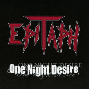 EPITAPHワン ナイト ディザイア エピタフ 発売日：2021年12月01日 予約締切日：2021年11月27日 ONE NIGHT DESIRE JAN：4525118093004 STCNー107 SpunkTone (株)ディスクユニオン [Disc1] 『One Night Desire』／CD アーティスト：EPITAPH 曲目タイトル： &nbsp;1. One Night Desire [4:50] &nbsp;2. Revenge [4:43] &nbsp;3. Trivial Mistake [4:14] &nbsp;4. Try To Love You [3:24] &nbsp;5. Love Somebody Soon [4:54] &nbsp;6. Midnight Dancers [5:27] CD JーPOP ロック・ソウル