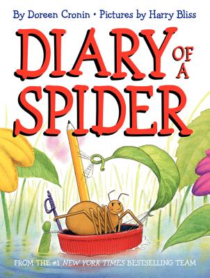Diary of a Spider DIARY OF A SPIDER [ Doreen Cronin ]