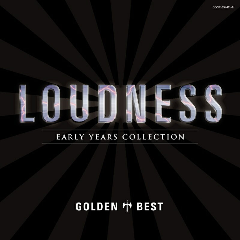 ゴールデン☆ベスト ラウドネス EARLY YEARS COLLECTION [ LOUDNESS ]