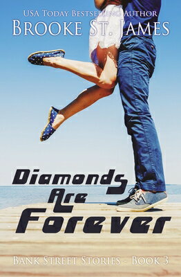 Diamonds Are Forever DIAMONDS ARE FOREVER [ Brooke St James ]