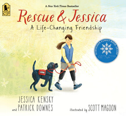 Rescue and Jessica: A Life-Changing Friendship RESCUE & JESSICA A LIFE-CHANGI 