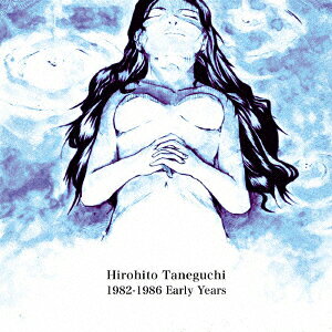 1982-1986 初期作品集