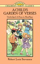 A Child's Garden of Verses CHILDS GARDEN OF VERSES REV/E （Dover Children's Thrift Classics） 