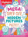 Mega Super Cute Hidden Pictures Puzzles: Solve Over 300 Pages of Cute Kawaii-Sty...