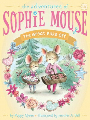 The Great Bake Off GRT BAKE OFF （Adventures of Sophie Mouse） Poppy Green