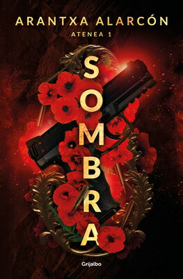 Sombra / The Shadow SPA-SOMBRA / THE SHADOW （Serie Atenea） 