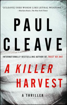 A Killer Harvest: A Thriller KILLER HARVEST [ Paul Cleave ]