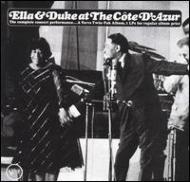 【輸入盤】Ella & Duke At The Cote Dazur [ Ella Fitzgerald / Duke Ellington ]