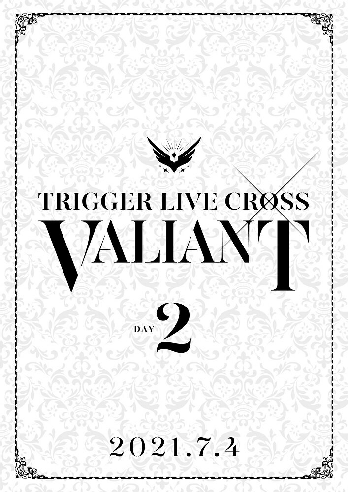 アイドリッシュセブン TRIGGER LIVE CROSS “VALIANT”【DVD DAY 2】 TRIGGER