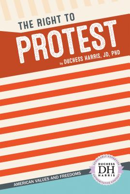 Right to Protest RIGHT TO PROTEST （American Va